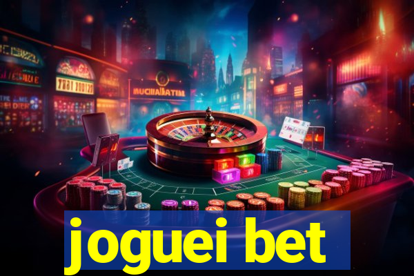 joguei bet